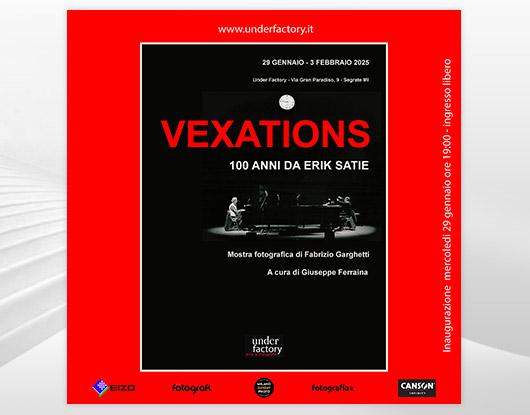 VEXATIONS – 100 ANNI DA ERIK SATIE – Mostra fotografica dal 29 Gennaio al 3 Febbraio 2025 – Segrate (MI)